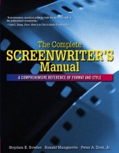 Cover art for Complete Screenwriter's Manual: A Comprehensive Reference of Format and Style, The