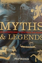 Cover art for Myths & Legends: Field Guide: An Illustrated Guide to Their Origins and Meanings