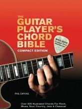 Cover art for The Guitar Player's Chord Bible: Over 500 Illustrated Chords for Rock, Blues, Soul, Country, Jazz, & Classical