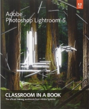 Cover art for Adobe Photoshop Lightroom 5: Classroom in a Book