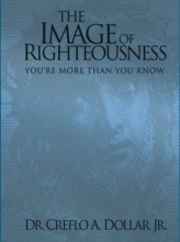 Cover art for The Image of Righteousness: You're More Than You Know