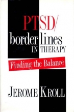 Cover art for PTSD/Borderlines in Therapy: Finding the Balance