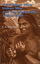 Cover art for The Rogue River Indian War and Its Aftermath, 18501980