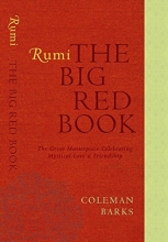 Cover art for Rumi: The Big Red Book: The Great Masterpiece Celebrating Mystical Love and Friendship