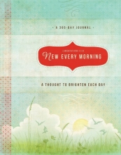 Cover art for New Every Morning: A Thought to Brighten Each Day (Thought-a-Day Journal Series)