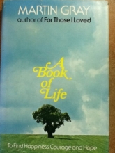 Cover art for A Book of Life: To Find Happiness, Courage and Hope (A Continuum Book)