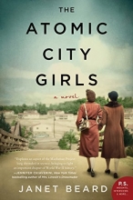 Cover art for The Atomic City Girls: A Novel