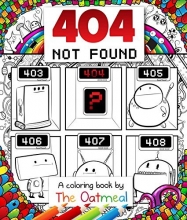 Cover art for 404 Not Found: A Coloring Book by The Oatmeal