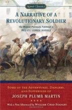 Cover art for A Narrative of a Revolutionary Soldier: Some Adventures, Dangers, and Sufferings of Joseph Plumb Martin (Signet Classics)