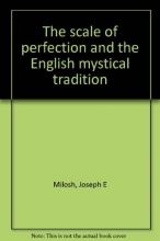 Cover art for The Scale of Perfection and the English Mystical Tradition