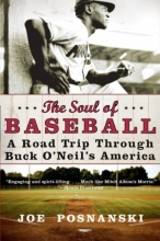 Cover art for The Soul of Baseball: A Road Trip Through Buck O&#8217;Neil&#8217;s America