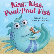 Cover art for Kiss, Kiss, Pout-Pout Fish (A Pout-Pout Fish Mini Adventure)