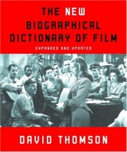 Cover art for The New Biographical Dictionary of Film: Expanded and Updated
