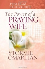 Cover art for The Power of a Praying Wife Prayer and Study Guide (Power of Praying)