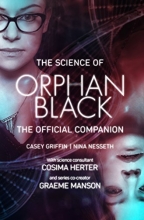 Cover art for The Science of Orphan Black: The Official Companion