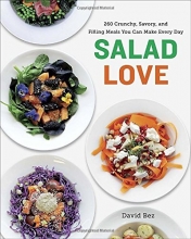 Cover art for Salad Love: Crunchy, Savory, and Filling Meals You Can Make Every Day