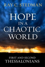 Cover art for Hope in a Chaotic World: First and Second Thessalonians