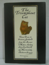 Cover art for The Triumphant Cat: An Anthology of Verse, Prose & Pictures Gathered from the Ancient & Modern Authors