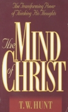 Cover art for The Mind of Christ: The Transforming Power of Thinking His Thoughts