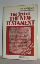 Cover art for Text of the New Testament: An Introduction to the Critical Editions and the Theory and Practice of Modern Textual Criticism