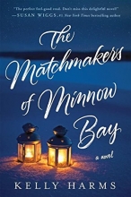 Cover art for The Matchmakers of Minnow Bay: A Novel