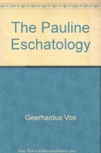 Cover art for The Pauline Eschatology