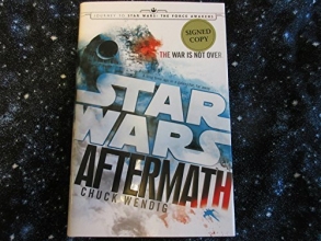 Cover art for Aftermath: Star Wars: Journey to Star Wars: The Force Awakens - Autographed Signed Copy