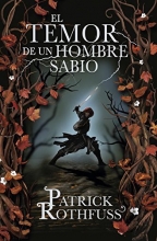 Cover art for El temor de un hombre sabio / The Wise Man's Fear: Cronica del asesino de Reyes: Segundo dia / The Kingkiller Chronicles: Day Two (Cronica Del Asesino ... the Kingkiller Chronicles) (Spanish Edition)