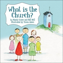 Cover art for What is the Church? (Colour Books)