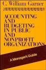 Cover art for Accounting and Budgeting in Public and Nonprofit Organizations: A Manager's Guide