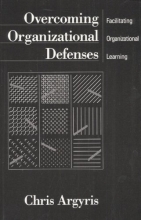 Cover art for Overcoming Organizational Defenses: Facilitating Organizational Learning