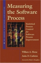 Cover art for Measuring the Software Process: Statistical Process Control for Software Process Improvement