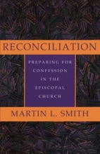 Cover art for Reconciliation: Preparing for Confession in the Episcopal Church