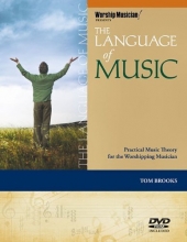 Cover art for The Language of Music: Practical Music Theory for the Worshiping Musician (Book/DVD-ROM) (Worship Musician! Presents)