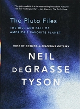 Cover art for The Pluto Files: The Rise and Fall of America's Favorite Planet