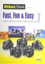 Cover art for Nikon School DVD - Fast; Fun & Easy 7 for D3000; D3100; D5000; D5100 and D7000