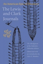 Cover art for The Lewis and Clark Journals (Abridged Edition): An American Epic of Discovery