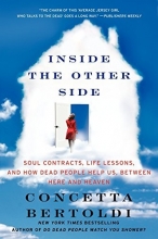 Cover art for Inside the Other Side: Soul Contracts, Life Lessons, and How Dead People Help Us, Between Here and Heaven