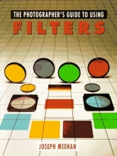 Cover art for Photographer's Guide to Using Filters