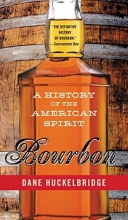 Cover art for Bourbon: A History of the American Spirit