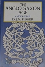 Cover art for Anglo-Saxon Age, c.400-1042