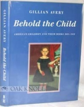 Cover art for Behold the Child: American Children and Their Books, 1621-1922