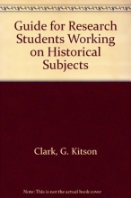 Cover art for Guide for Research Students Working on Historical Subjects