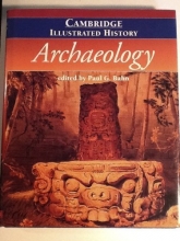 Cover art for The Cambridge Illustrated History of Archaeology (Cambridge Illustrated Histories)