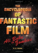 Cover art for The Encyclopedia of Fantastic Film: Ali Baba to Zombies