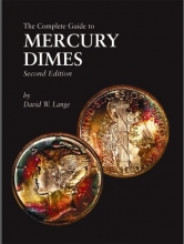 Cover art for The Complete Guide to Mercury Dimes, Second Edition
