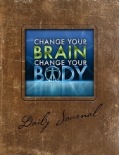 Cover art for Change Your Brain, Change Your Body Daily Journal