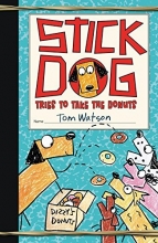 Cover art for Stick Dog Tries to Take the Donuts