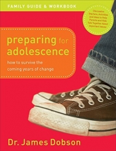 Cover art for Preparing for Adolescence Family Guide and Workbook: How to Survive the Coming Years of Change