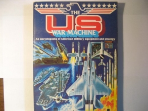 Cover art for The U. S. War Machine - an Encyclopedia of American Military Equipment and Strategy